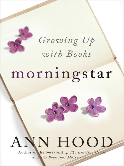 Title details for Morningstar by Ann Hood - Wait list